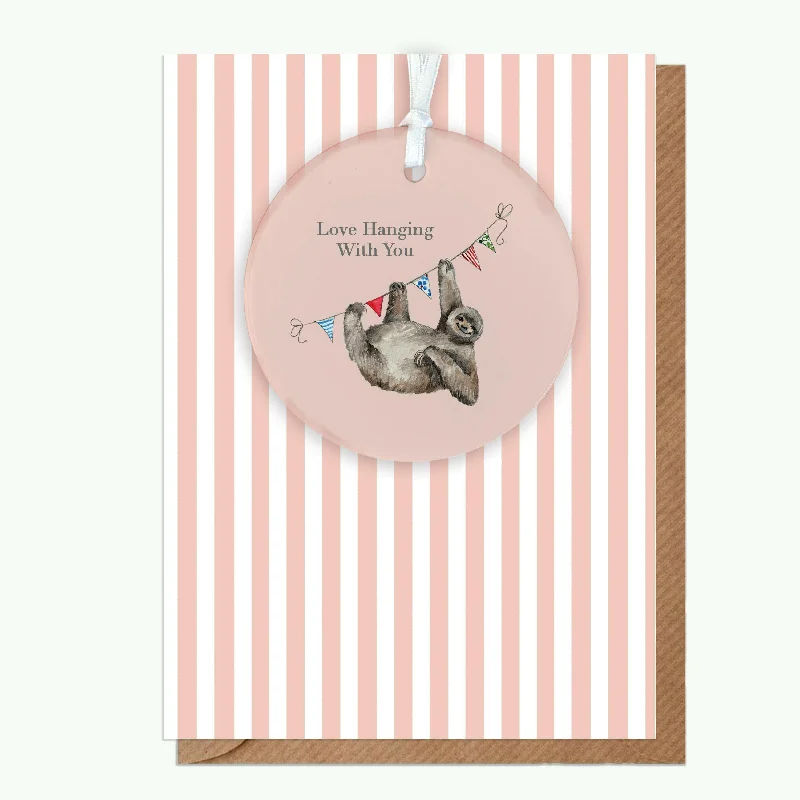 Ultra-soft blanket series for ultimate comfort-A6 Greeting Card with Ceramic Keepsake - Sloth Love Hanging